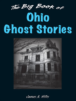 cover image of Big Book of Ohio Ghost Stories